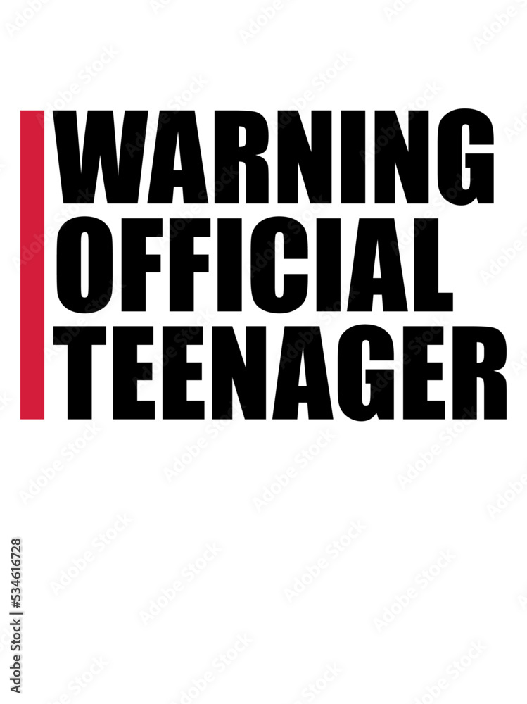 warning official teenager Zitat 