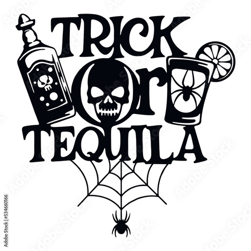 Tequila, alcohol, party - Funny Halloween - Halloween Decor.