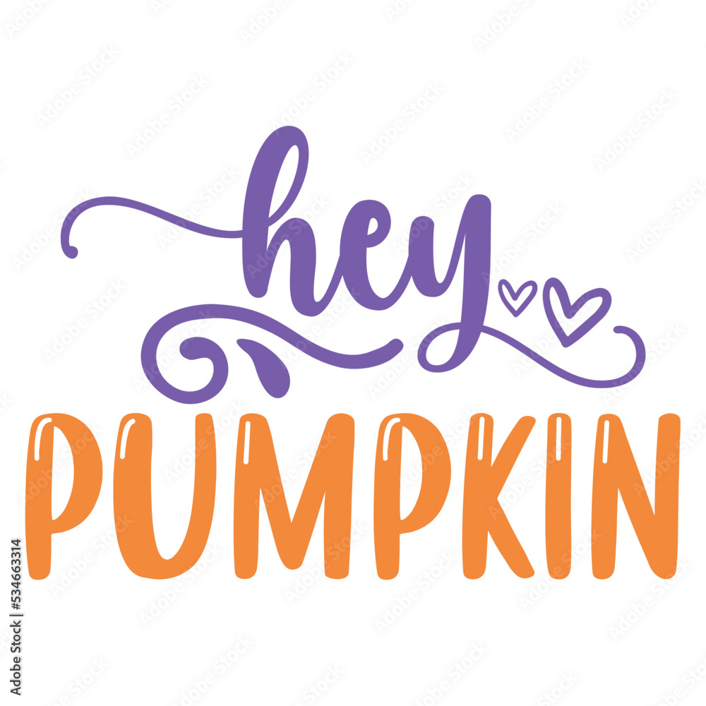 Hey Pumpkin svg