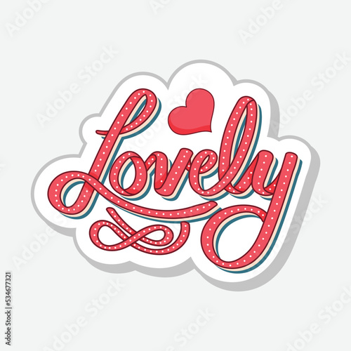 Isolated Lovely Sticker Calligraphy Symbol In Flat Style Against White Background.