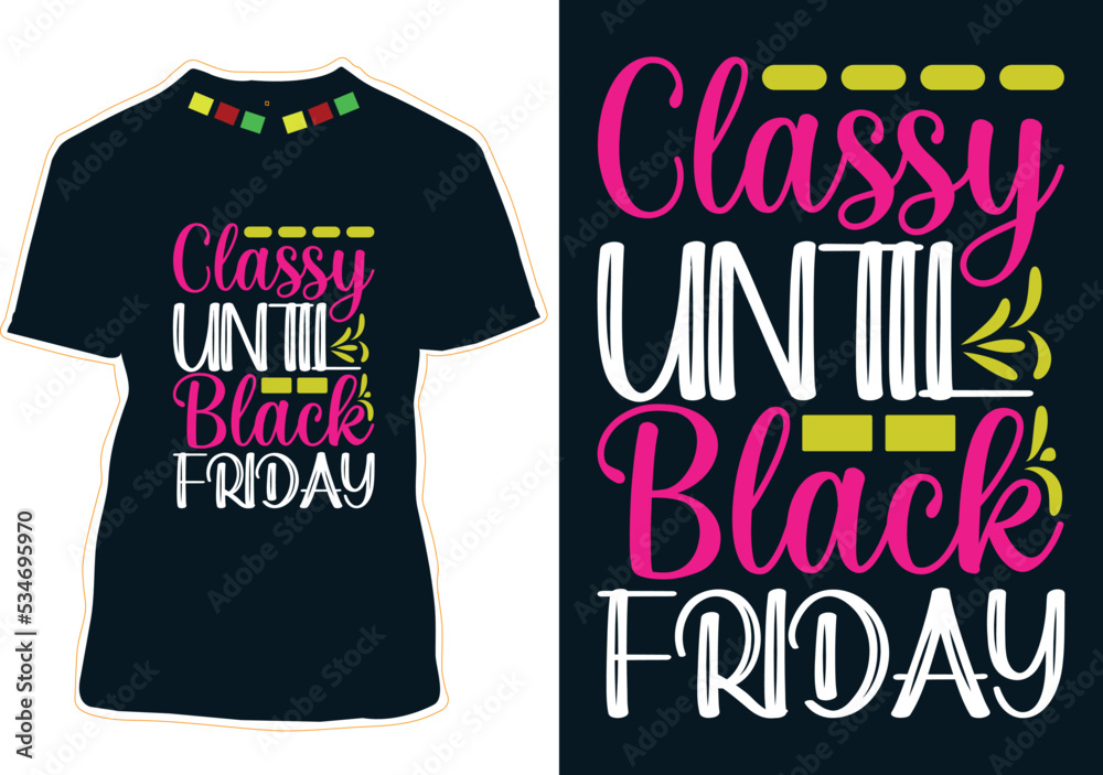 Black Friday T-shirt design Black Friday T-shirt design