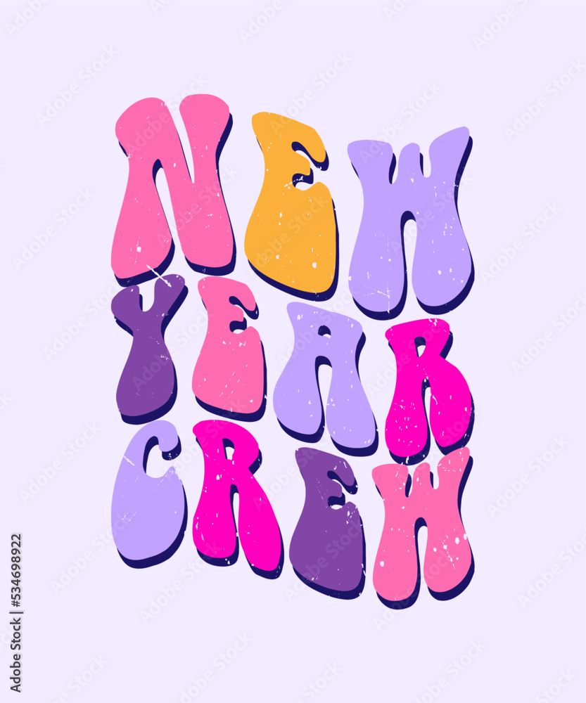 new year crew lettering for t shirt desig new year crew lettering for t shirt desig