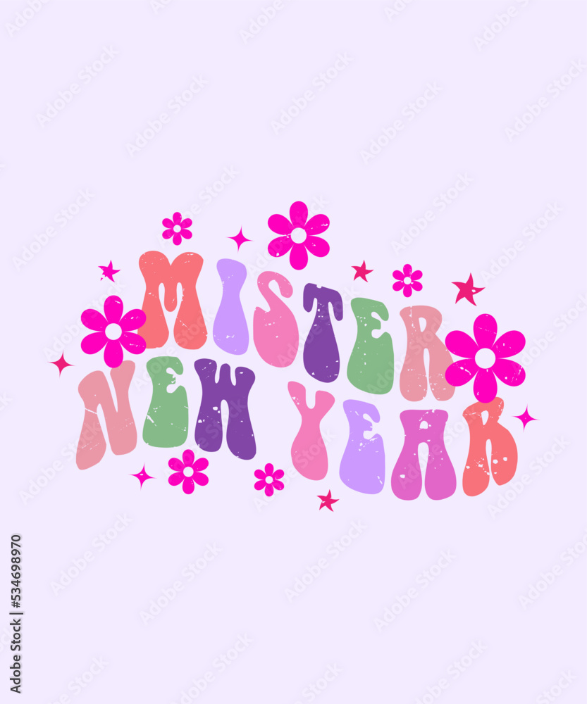 mister new year with groovy flower t shirt design