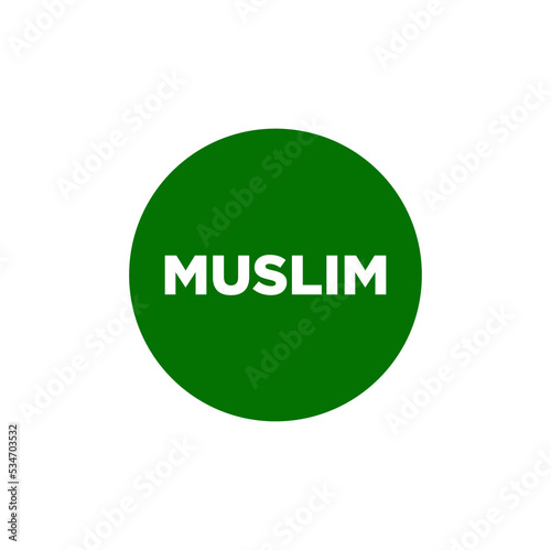 Muslim written on green circle. Muslim lettering icon.