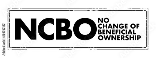 NCBO No Change of Beneficial Ownership acronym - where the assets remain with the same beneficial owner when transferred, text concept stamp