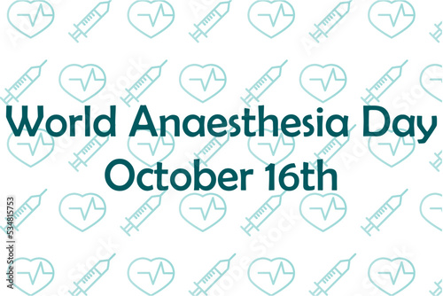  World Anaesthesia Day banner on white background with teal syringe and heart icons