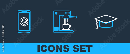 Set line Graduation cap, Smartphone with dollar and Coffee machine and cup icon. Vector