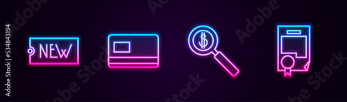 Set line Price tag with text New, Credit card, Magnifying glass and dollar and Certificate template. Glowing neon icon. Vector