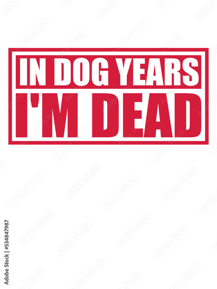 in dog years Dead in dog years Dead