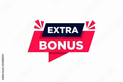 Vector Illustration Red Extra Bonus For You Speech Bubble.