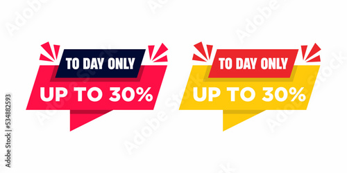 To Day Sale Up To 30 percent Off Origami Speech Bubble. Vector Illustration Today Only Sign. Set Sale Label Design. © muh