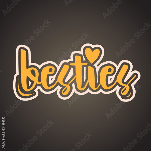 Besties Lettering