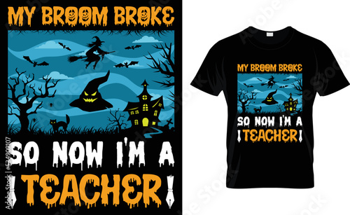 My Broom Broke So Now I'm A Teacher.