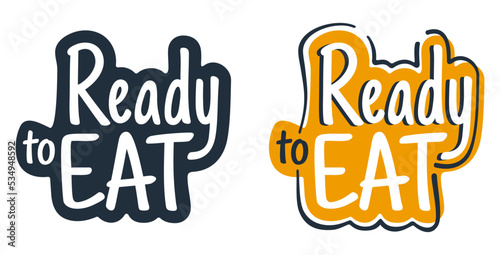 Ready-to-Eat - badge for precooked food photo