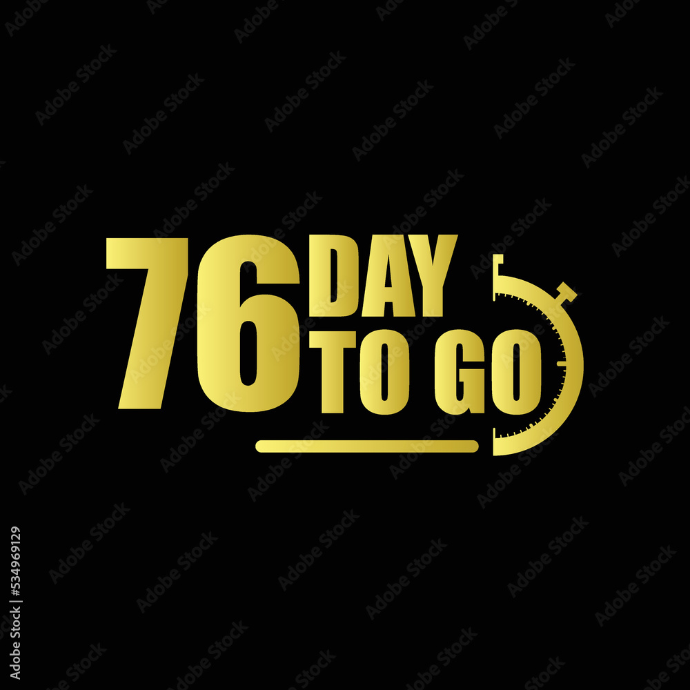 76 day to go Gradient button. Vector stock illustration 76 day to go Gradient button. Vector stock illustration