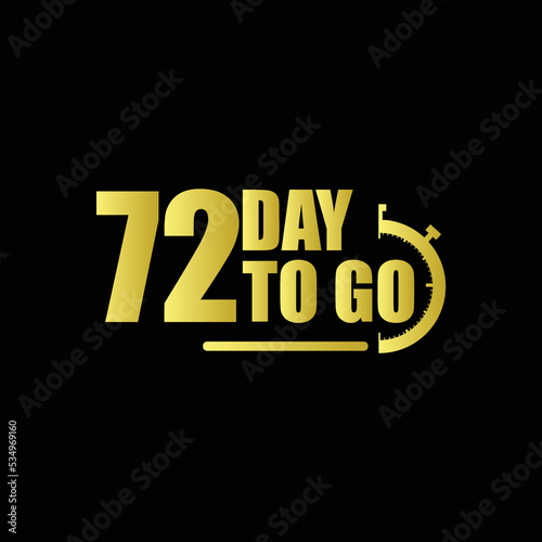 72 day to go Gradient button. Vector stock illustration