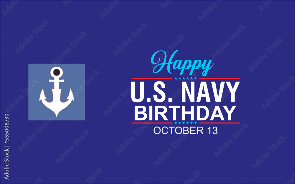 Happy US Navy birthday October 13th. Greeting card, flyer and banner vector illustration.