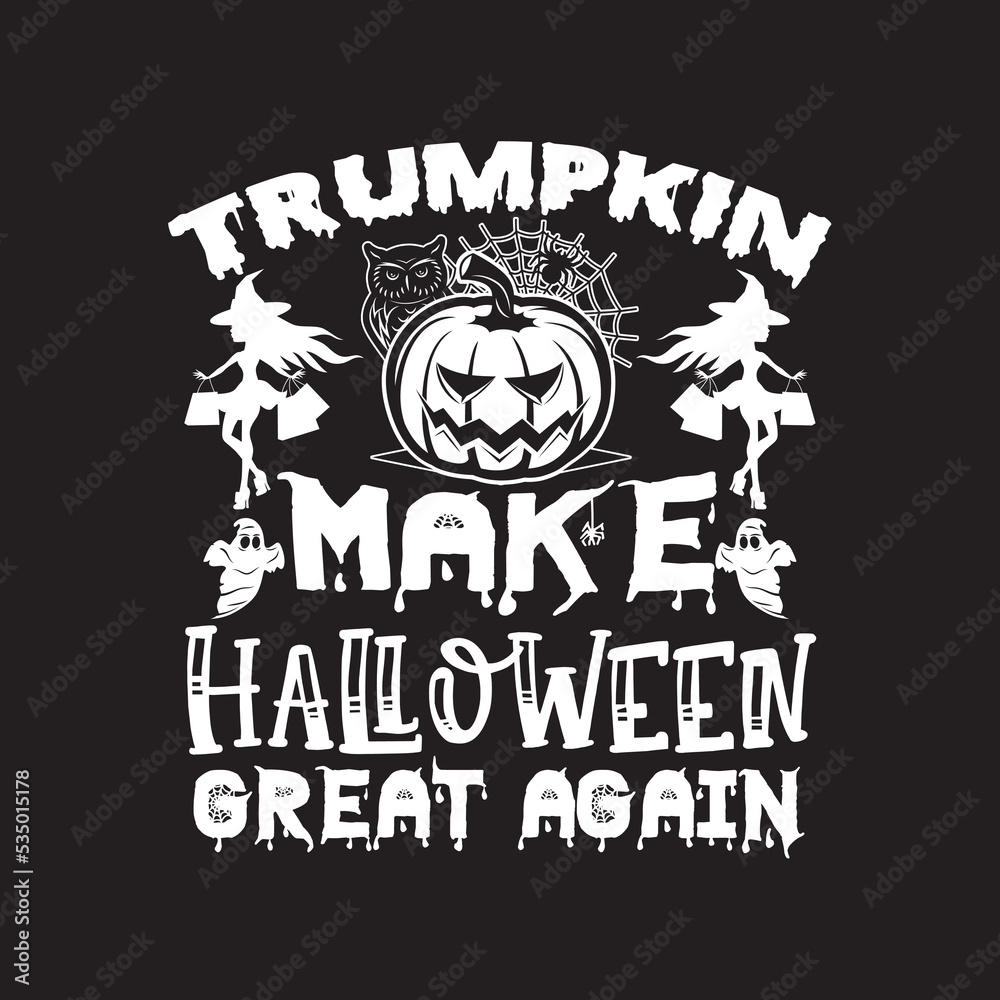 Trump kin make Halloween great again