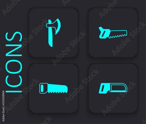 Set Hacksaw, Wooden axe, Hand and icon. Black square button. Vector