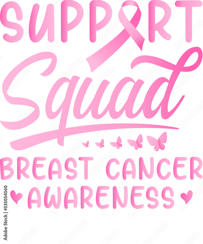 Support Squad Breast Cancer Awareness Pink Ribbon Breast Cancer Awareness T Shirt Design