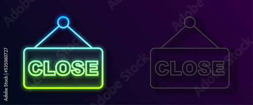 Glowing neon line Hanging sign with text Closed icon isolated on black background. Business theme for cafe or restaurant. Vector
