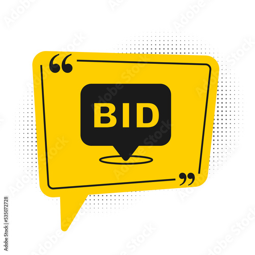 Black Bid icon isolated on white background. Auction bidding. Sale and buyers. Yellow speech bubble symbol. Vector