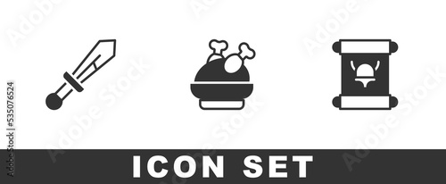 Set Medieval sword, Roasted turkey chicken and Decree, parchment, scroll icon. Vector