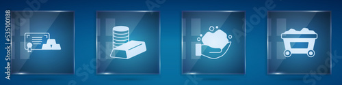 Set Gold bars with certificate, coin gold, nugget and Mine cart. Square glass panels. Vector
