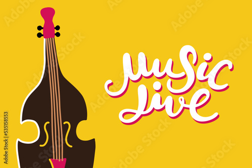 Music live lettering poster with double bass