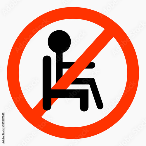 Do not sit icon. Do not use seats. Don't sit down. It is forbidden to sit down. Vector icon.