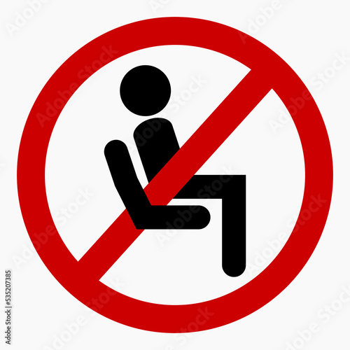 Do not sit icon. Do not use seats. Don't sit down. It is forbidden to sit down. Vector icon.