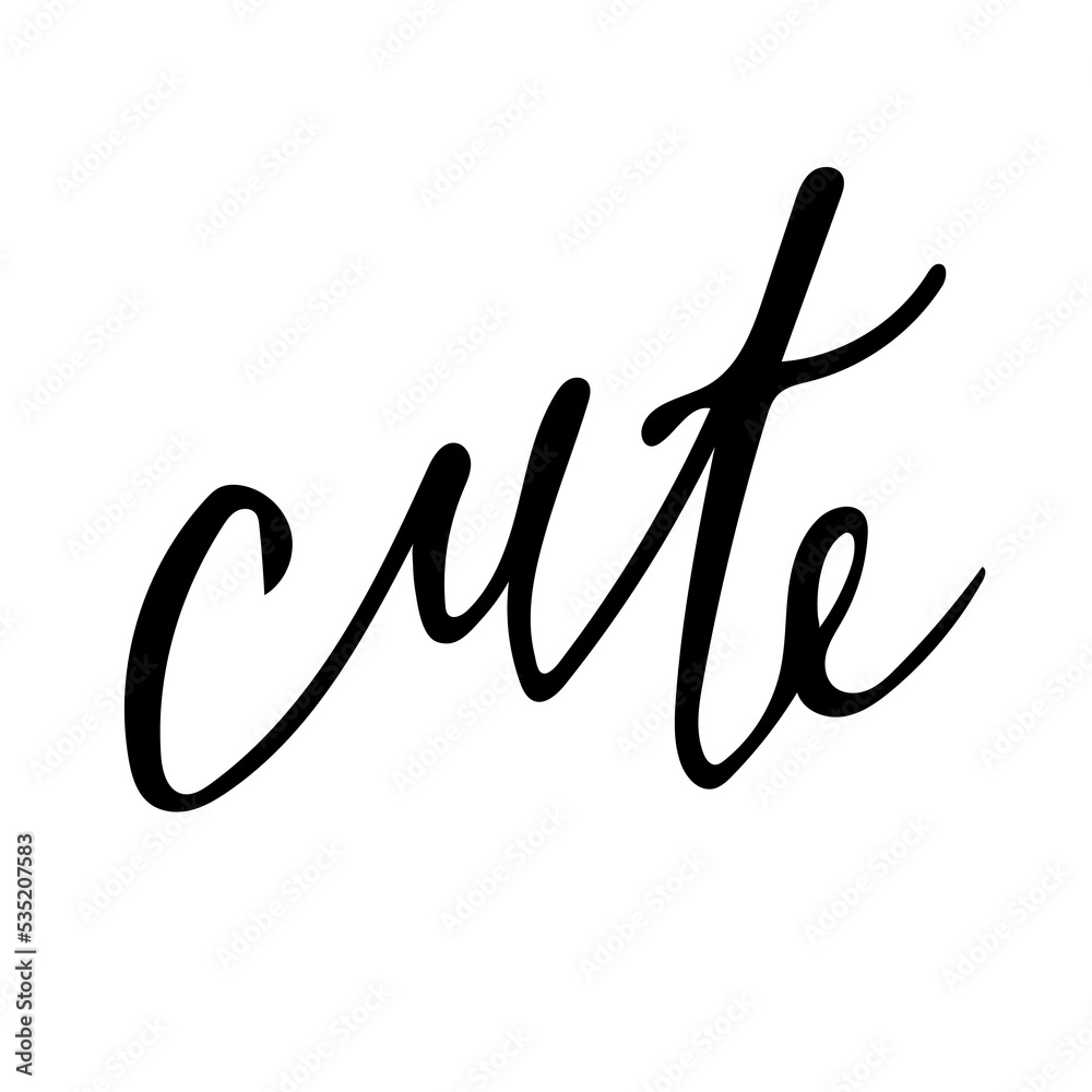 Hand drawn lettering cute . for baby print, textile, card, poster. Vector isolated kid's print. Hand drawn lettering cute . for baby print, textile, card, poster. Vector isolated kid's print.