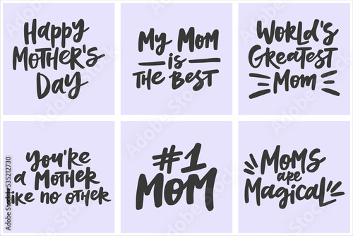 Set of handwritten quotes about Mothers day. Collection of creative calligraphy for posters, cards, etc.