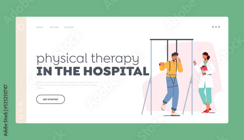 Physical Therapy in Hospital Landing Page Template. Injured Character with Disability Apply Treatment or Rehabilitation