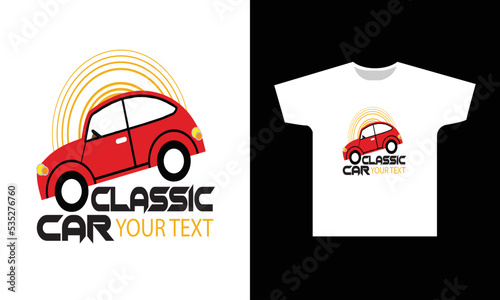 Classic Car Your Text T-Shirt Design Graphic