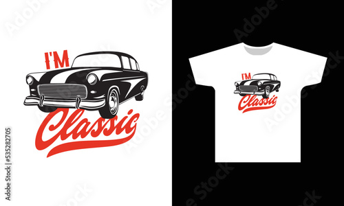 I'm Classic T-Shirt Design Graphic