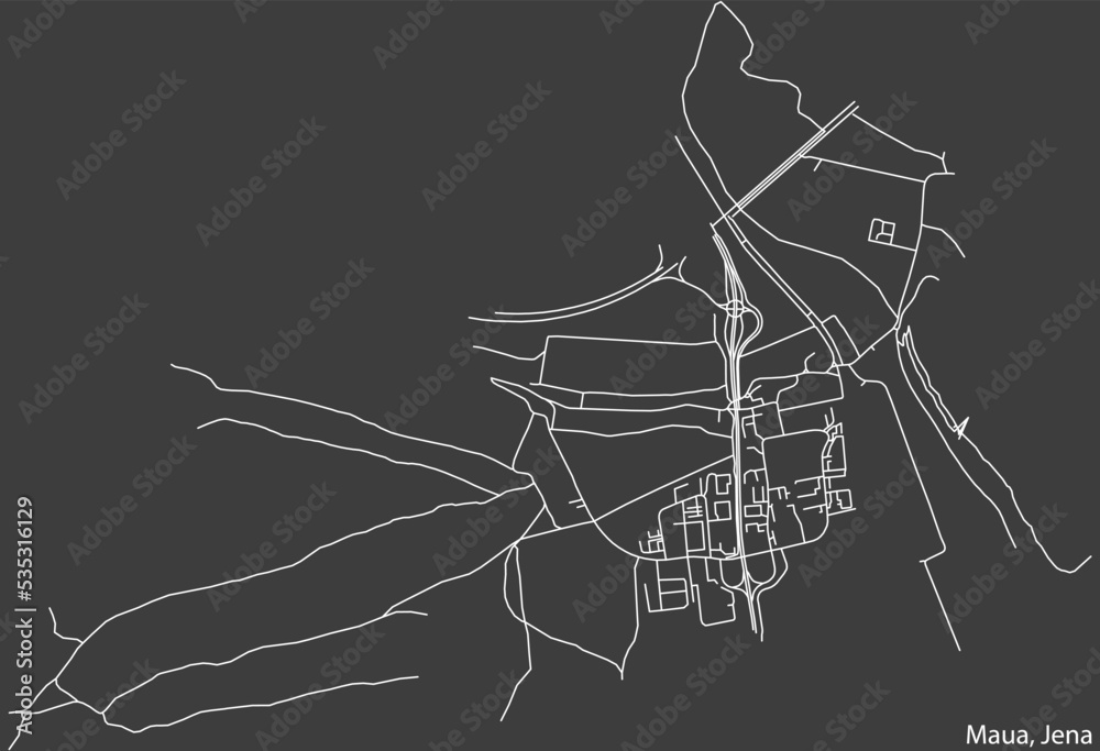 Detailed negative navigation white lines urban street roads map of the MAUA QUARTER of the German regional capital city of Jena, Germany on dark gray background