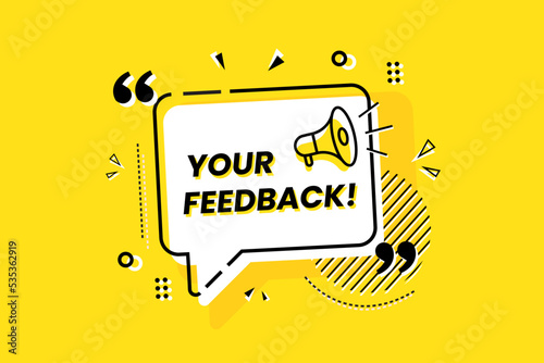 your feedback symbol. Survey or feedback sign