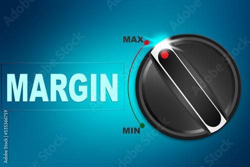 Fotografi Turn the knob to max for margin