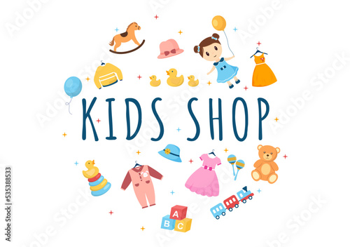 Kids Shop Building Template Hand Drawn Cartoon Flat Style Illustration with Children Equipment such as Clothes or Toys for Shopping Concept © denayune