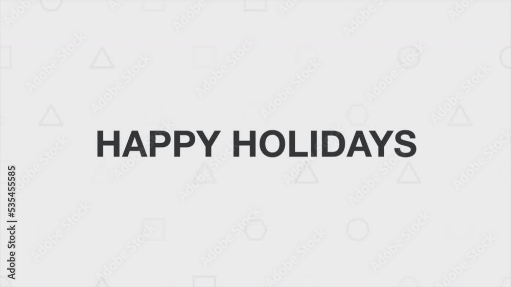 Happy Holidays with geometric shapes on white modern gradient, motion abstract holidays, minimalism and promo style background