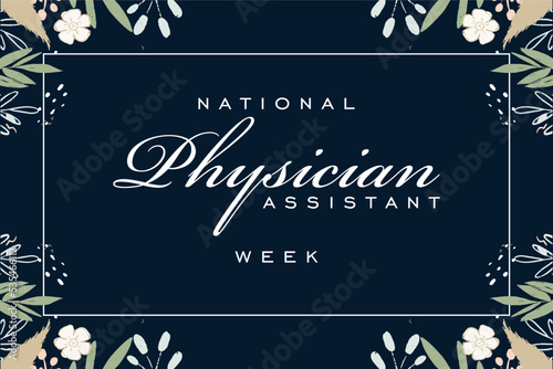 Happy National Physician Assistant Week