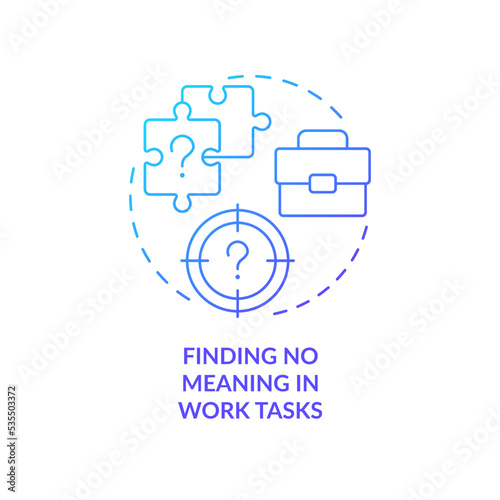 Purposeless duties at workplace blue gradient concept icon. Unclear work goals. Depressed employees abstract idea thin line illustration. Isolated outline drawing. Myriad Pro-Bold font used photo