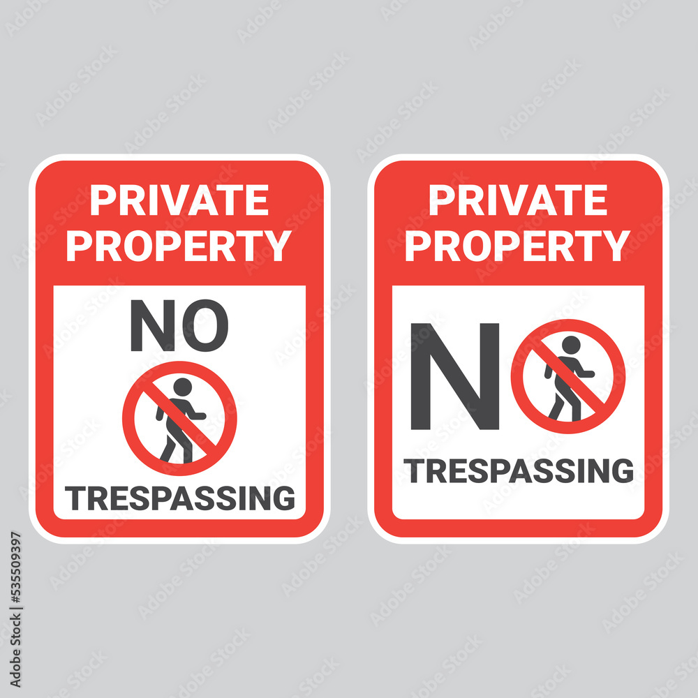 Private property, no trespassing sign. No entry vector label sticker. Private property, no trespassing sign. No entry vector label sticker.