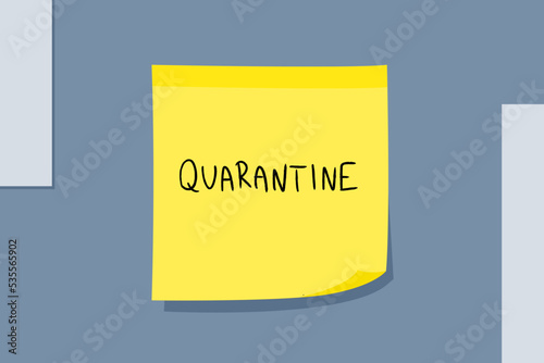 Quarantine pandemic sticky note