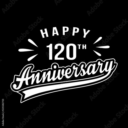 Happy 120th Anniversary. 120 years anniversary design template. Vector and illustration.