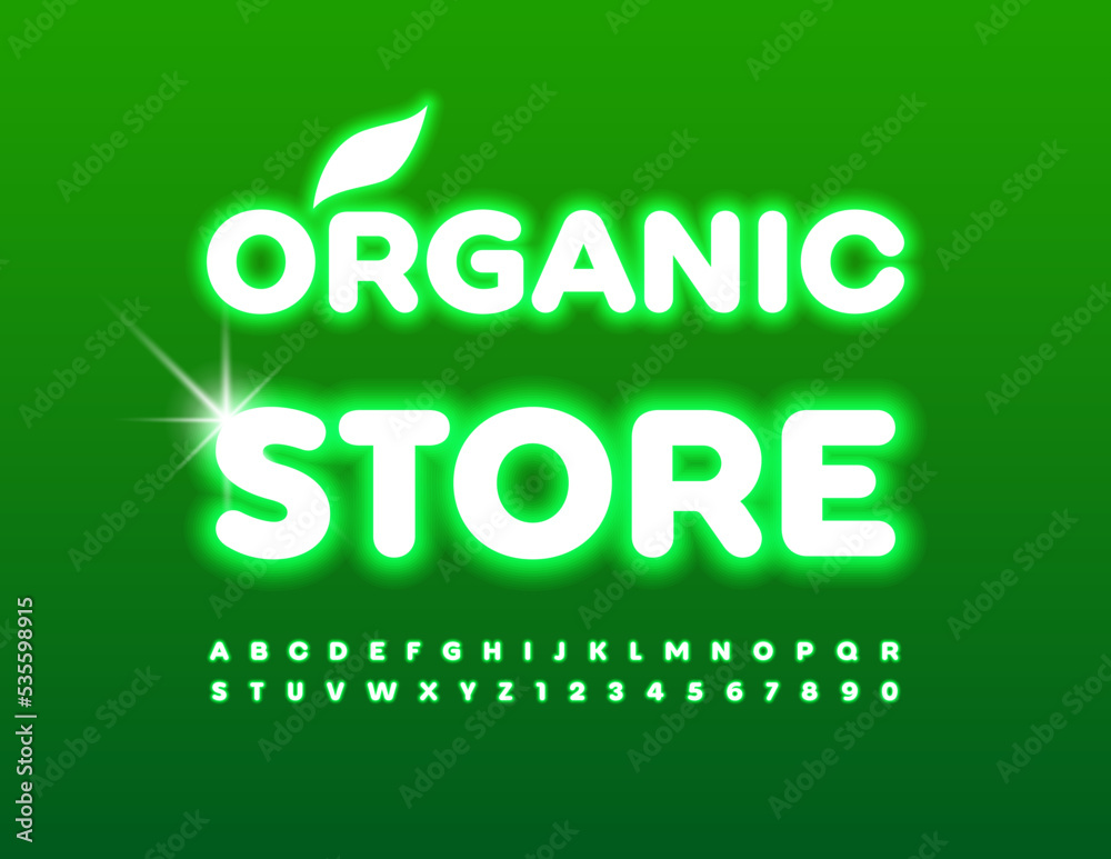 Vecor electric poster Organic Store.  Neon Font. Green glowing Alphabet Letters and Numbers set