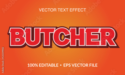 Butcher Editable 3D text style effect vector template.