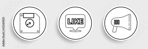 Set line Megaphone, Floppy disk for computer data storage and Like in speech bubble icon. Vector