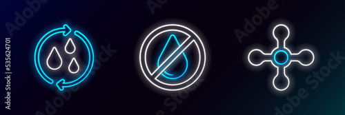 Set line Water tap, Recycle clean aqua and drop forbidden icon. Glowing neon. Vector